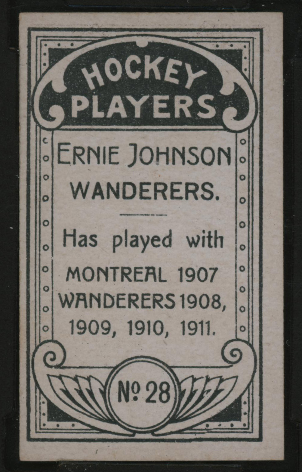 1911-1912 C55 Imperial Tobacco Hockey #28 Ernie Johnson - Issued Back