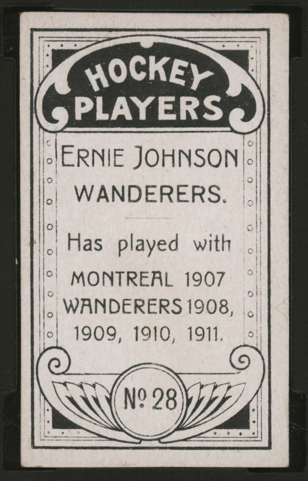 1911-1912 C55 Imperial Tobacco Hockey #28 Ernie Johnson - Proof Back