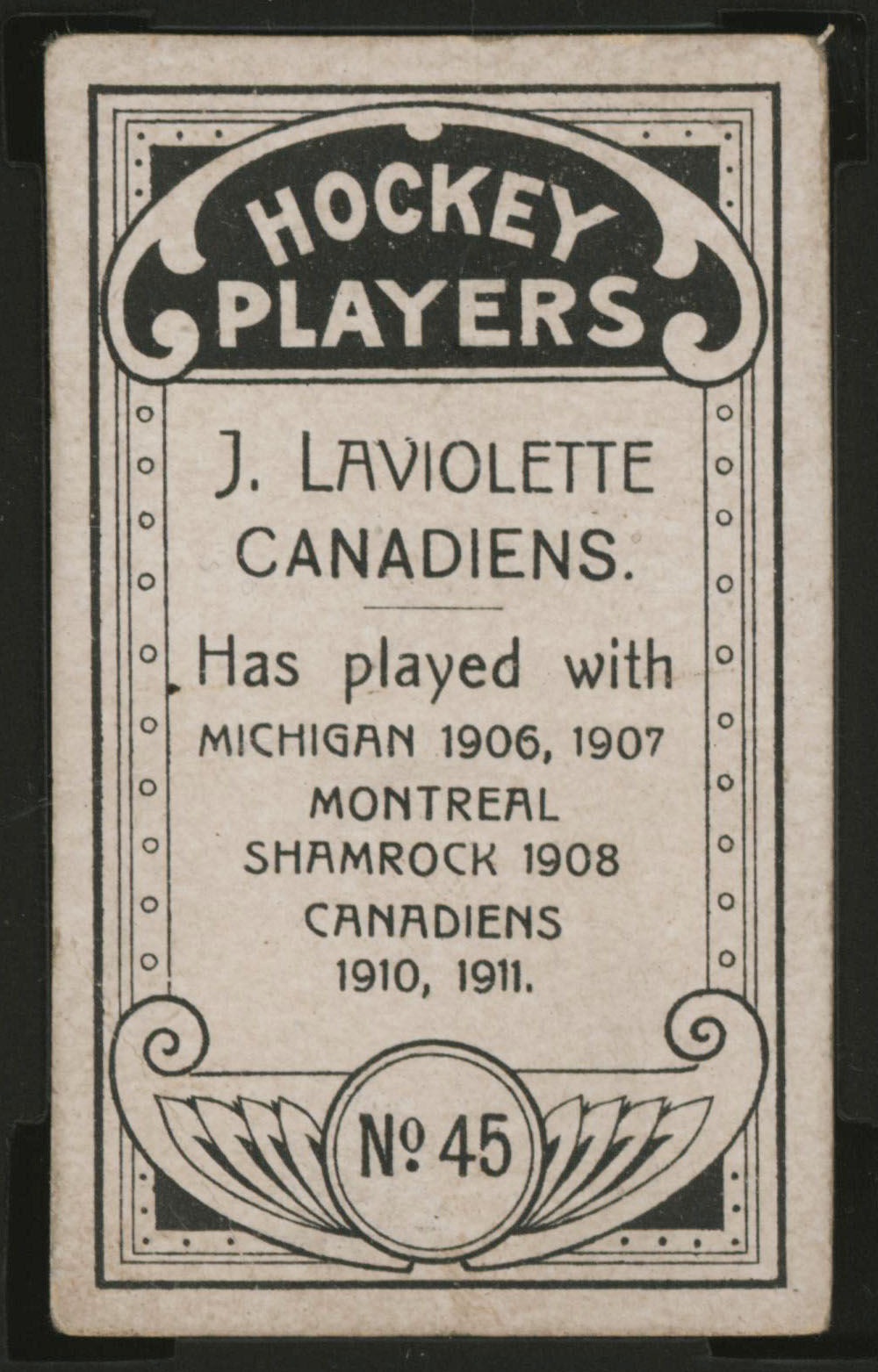 1911-1912 C55 Imperial Tobacco Hockey #45 Jack Laviolette - Proof Back