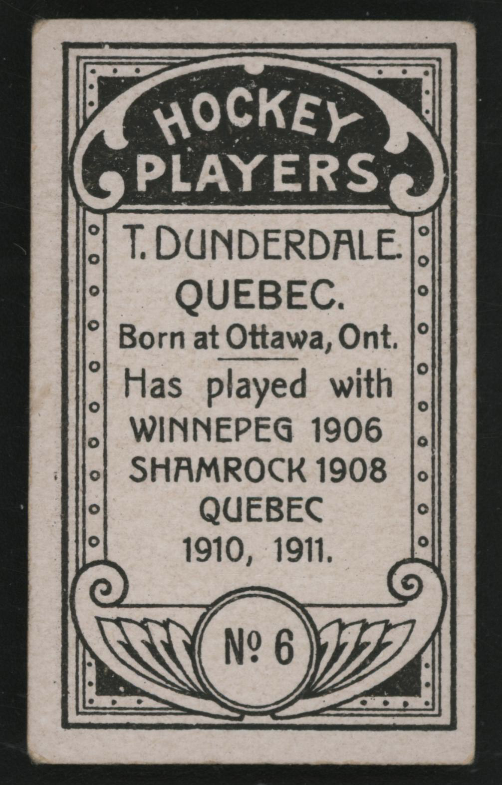 1911-1912 C55 Imperial Tobacco Hockey #6 Tom Dunderdale - Issued Back